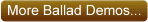 Ballad Demos